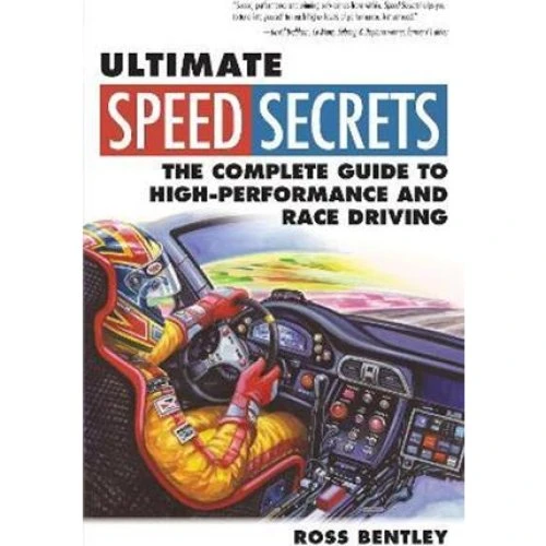 Ross Bentley - Ultimate Speed Secrets - Bog