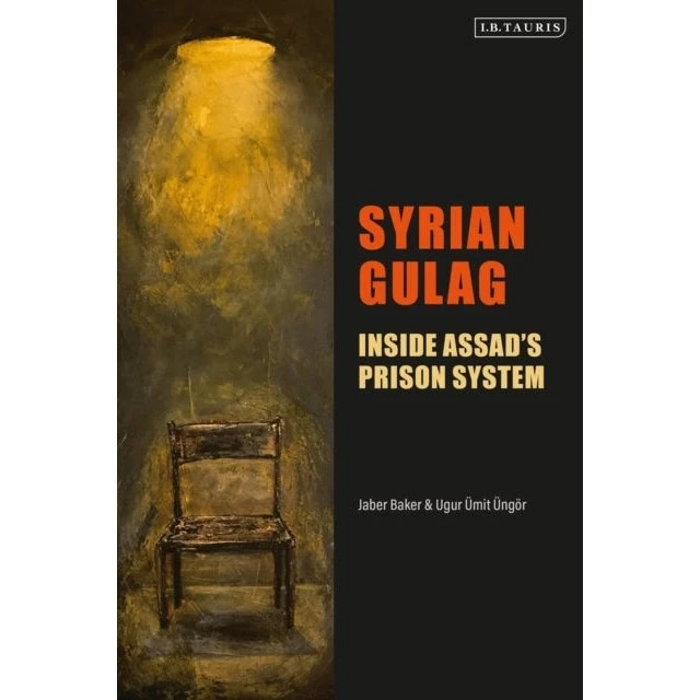 Syrian Gulag: Assads Prison System af Ümit Üngör & Jaber Baker