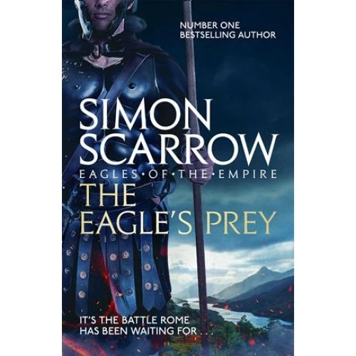 Simon Scarrow: The Eagle's Prey (Eagles of the Empire 5) - Bog