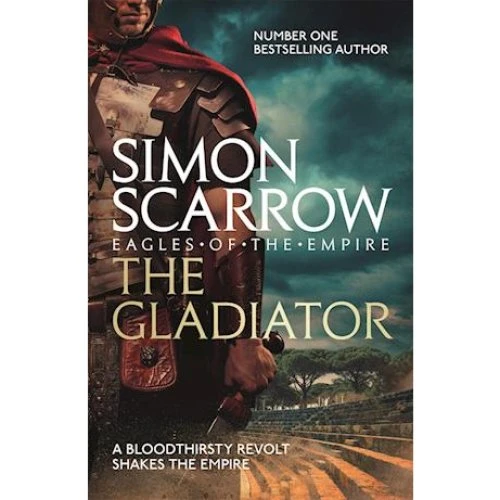 Simon Scarrow: The Gladiator (Eagles of the Empire 9) - Bog