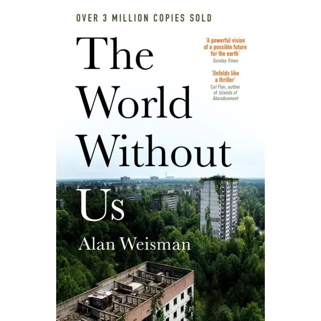 Alan Weisman: The World Without Us (Revideret udgave)