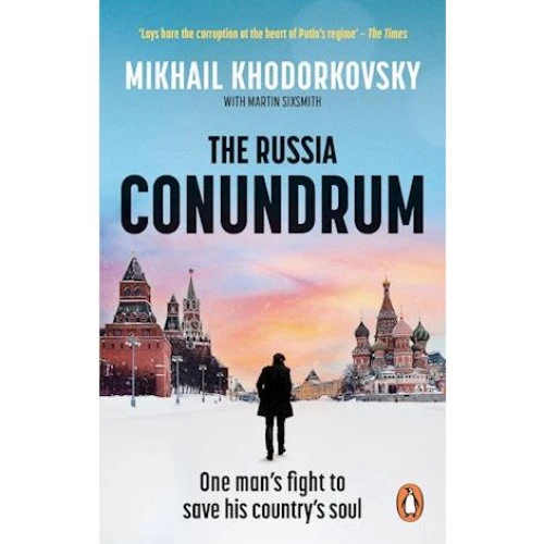 The Russia Conundrum af Martin Sixsmith & Mikhail Khodorkovsky