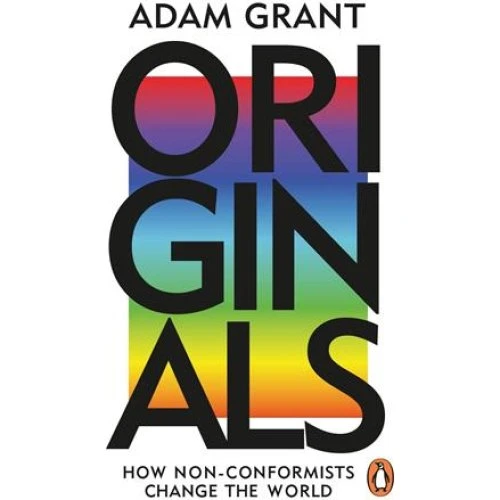 Adam Grant - Originals