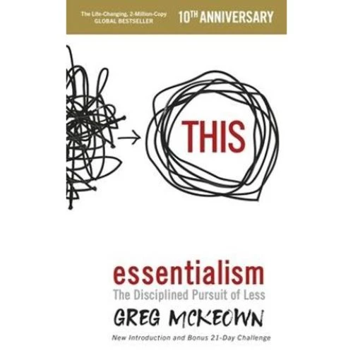 Greg McKeown - Essentialism - Bog