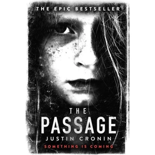 Justin Cronin: The Passage - Bog