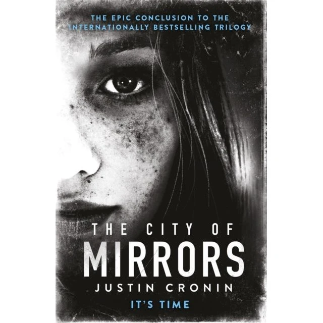 Justin Cronin: The City of Mirrors