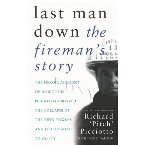Last Man Down - Richard 'Pitch' Picciotto (Bog)