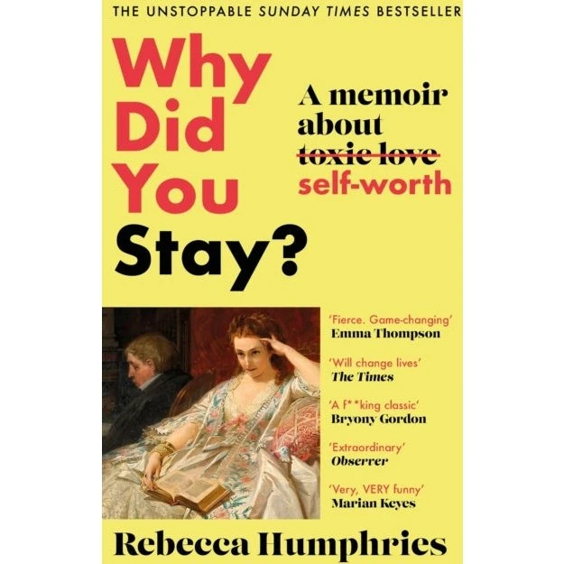 Why Did You Stay? - Rebecca Humphries