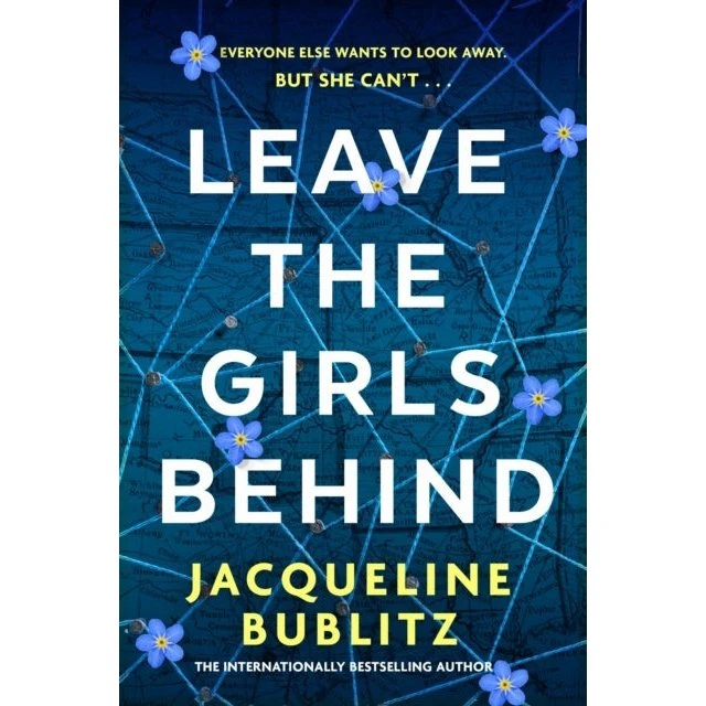 Leave The Girls Behind af Jacqueline Bublitz (Bog)