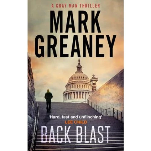 Mark Greaney: Back Blast - Bog