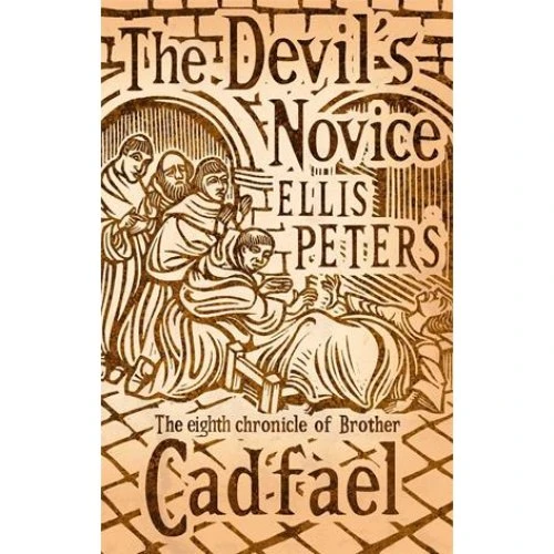 Ellis Peters: The Devil's Novice - Bog