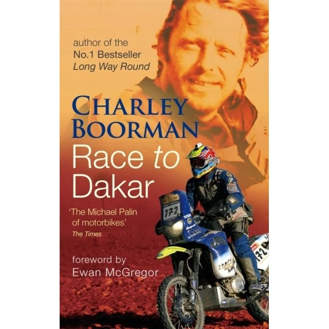 Charley Boorman: Race To Dakar (Bog)