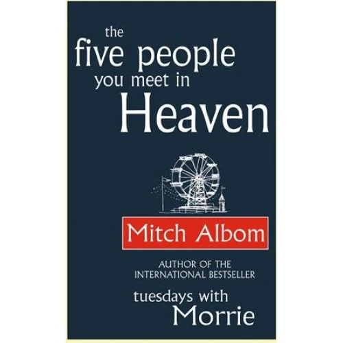 Mitch Albom - The Five People You Meet in Heaven - Bog