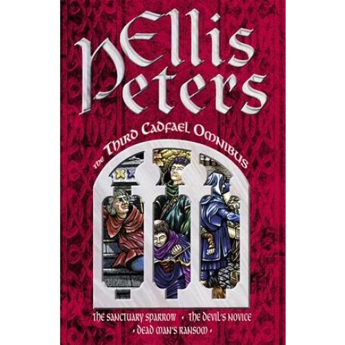 Ellis Peters: The Third Cadfael Omnibus - Bog