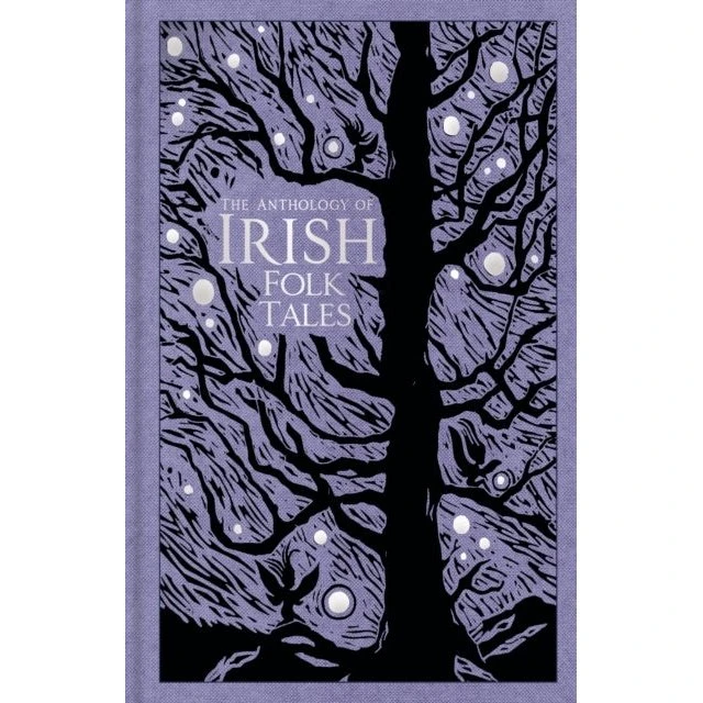 The History Press: Anthology of Irish Folk Tales