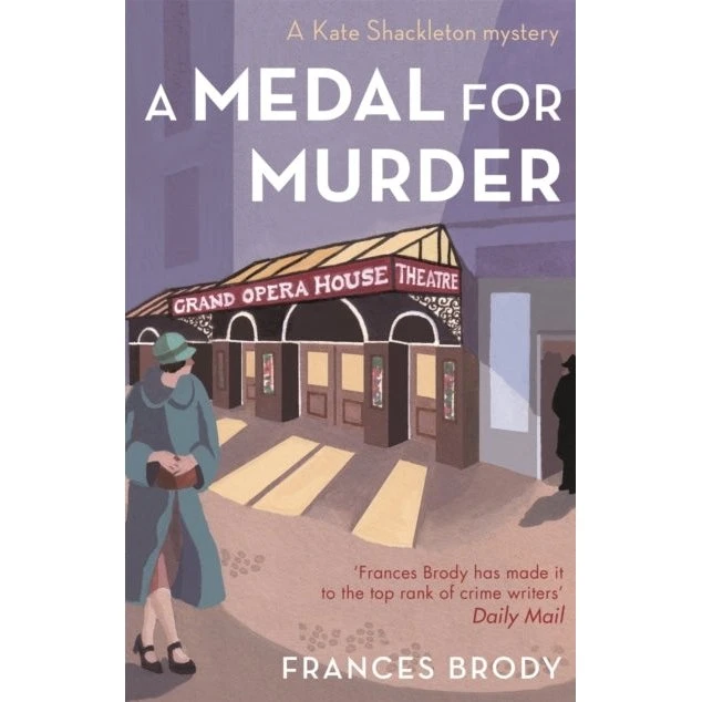 A Medal For Murder - Frances Brody