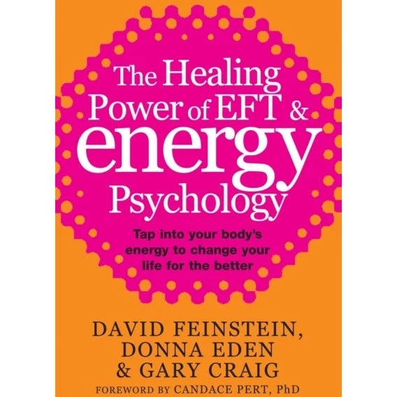 The Healing Power Of EFT and Energy Psychology - Bog