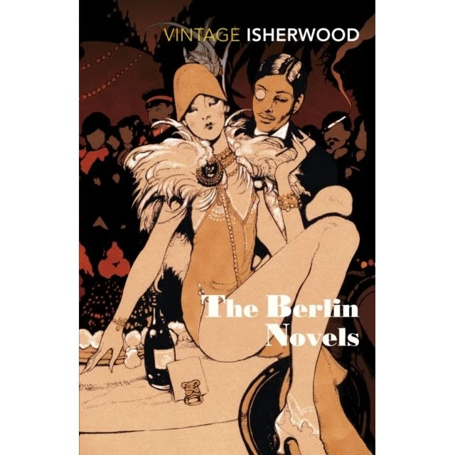 Christopher Isherwood: The Berlin Novels