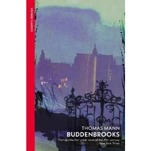 Thomas Mann: Buddenbrooks - Bog