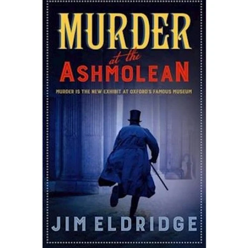 Jim Eldridge: Murder at the Ashmolean - Bog