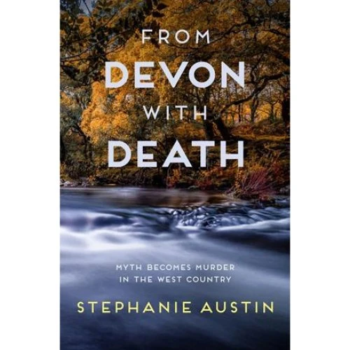 Stephanie Austin: From Devon With Death (Bog)