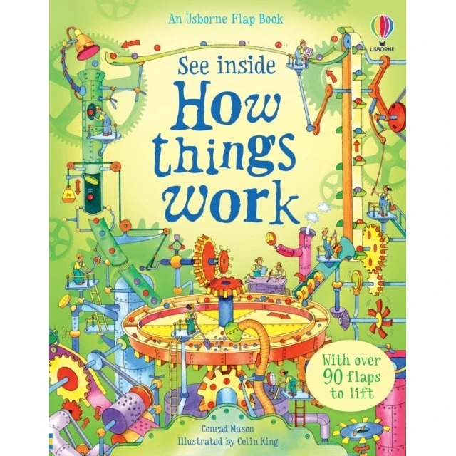 See Inside How Things Work - Conrad Mason