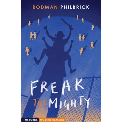 Freak the Mighty - Rodman Philbrick - Bog