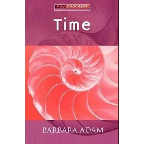 Barbara Adam: Time - Bog