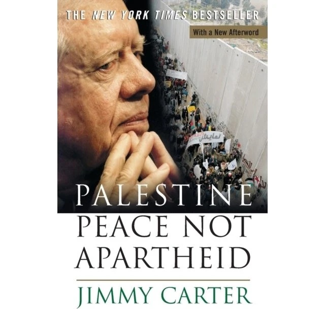 Palestine Peace Not Apartheid af Jimmy Carter