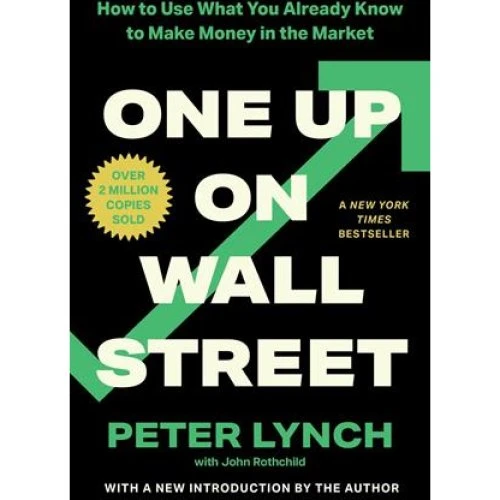 One Up On Wall Street - Peter Lynch & John Rothchild (Bog)