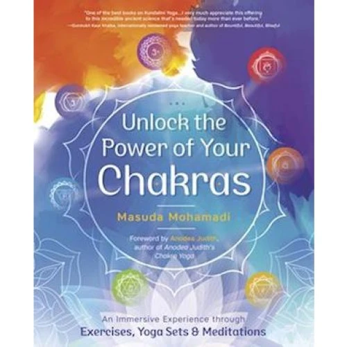 Masuda Mohamadi: Unlock the Power of Your Chakras (Bog)