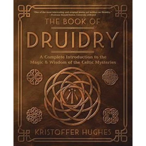 The Book of Druidry - Kristoffer Hughes - Bog