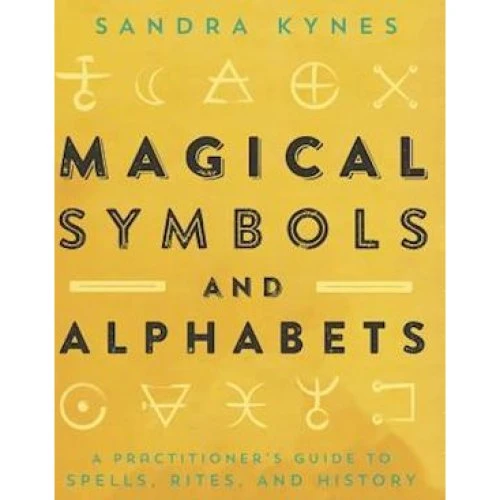 Sandra Kynes: Magical Symbols and Alphabets - Bog
