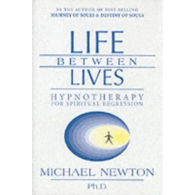 Michael Newton - Life Between Lives (Bog)