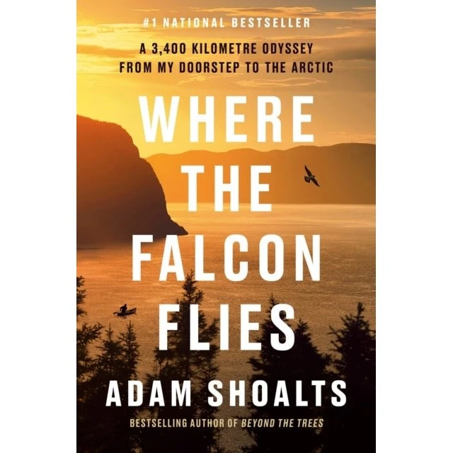 Where the Falcon Flies af Adam Shoalts (Bog)