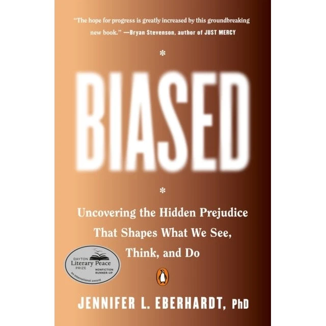 Biased af Dr. Jennifer Eberhardt