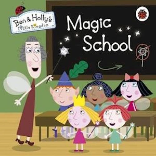 Ben and Holly's Little Kingdom: Magic School - Boardbog