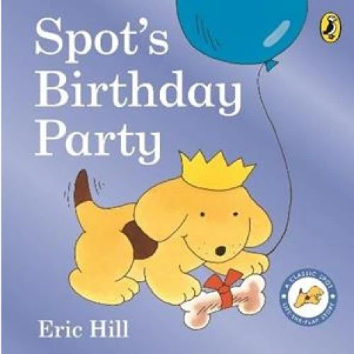Eric Hill: Spot's Birthday Party - Billedbog med klap