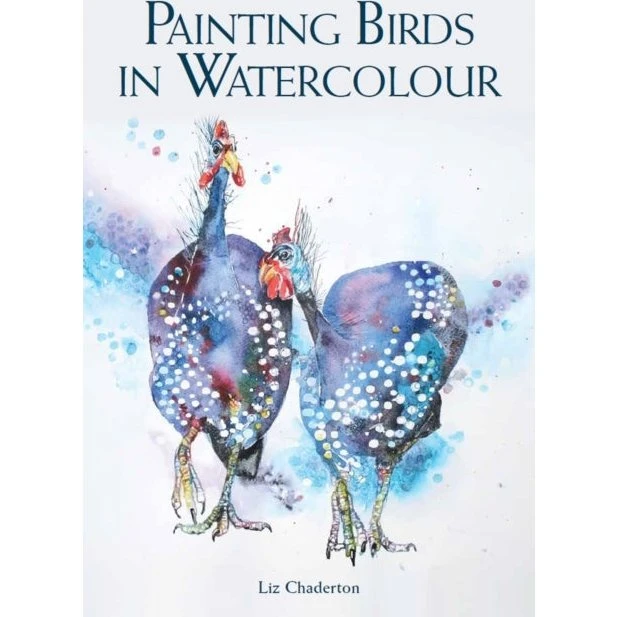 Liz Chaderton: Painting Birds in Watercolour