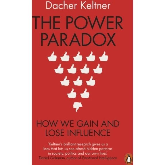 The Power Paradox af Dacher Keltner