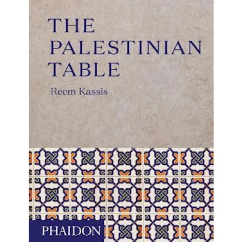 Reem Kassis: The Palestinian Table - Kogebog