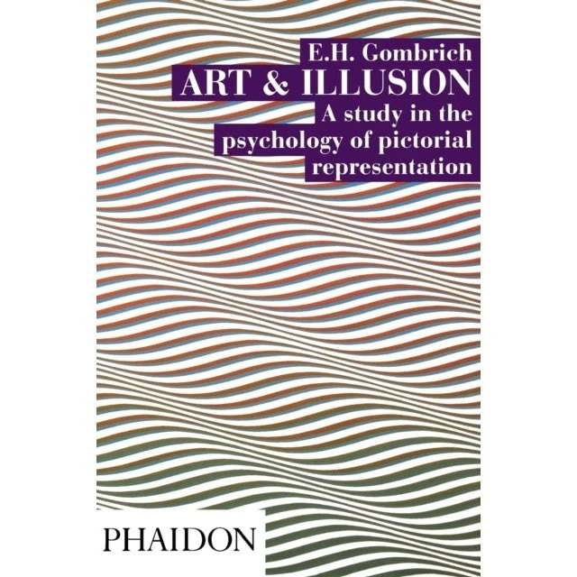 Art and Illusion af E. H. Gombrich