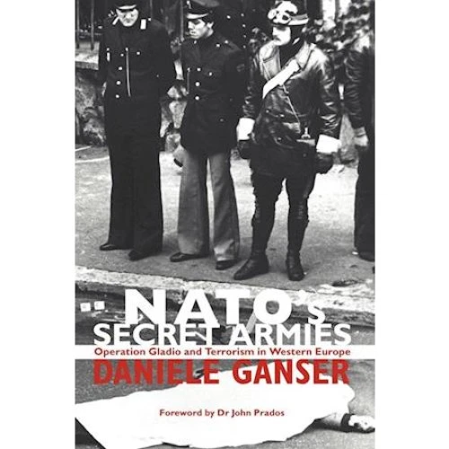 NATO's Secret Armies - Daniele Ganser - Bog