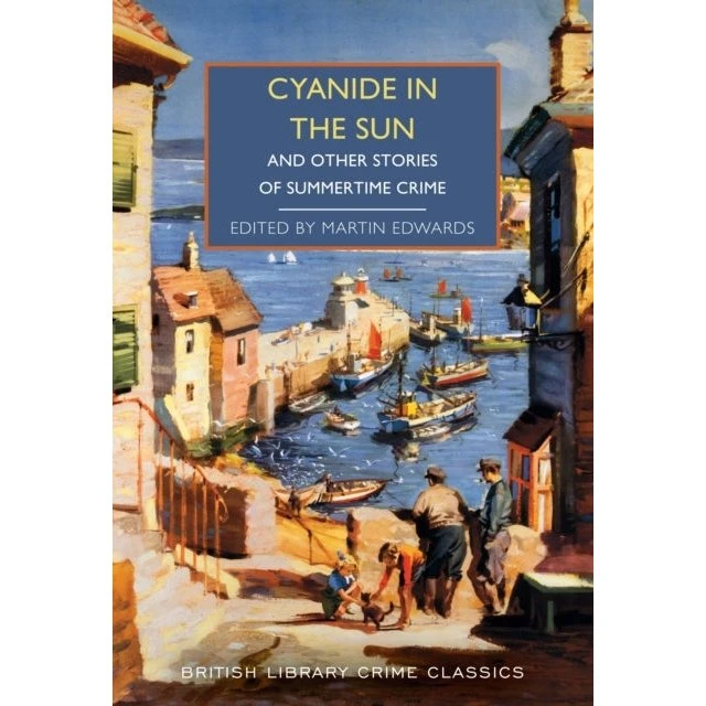 Cyanide in the Sun af Martin Edwards