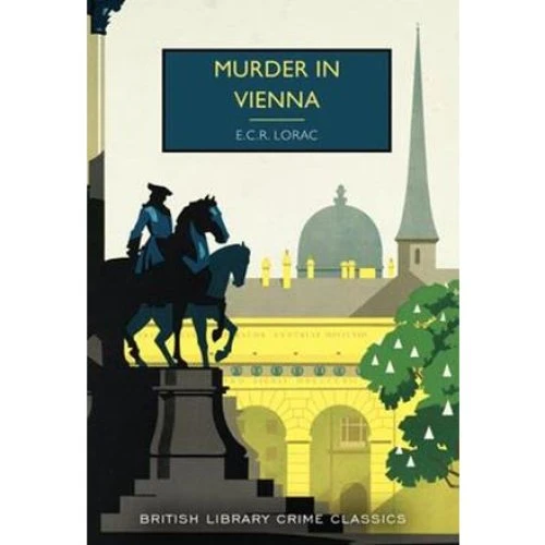 E. C. R. Lorac: Murder in Vienna - Bog