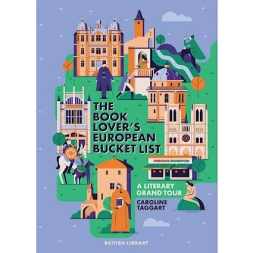 Caroline Taggart: The Book Lover's European Bucket List