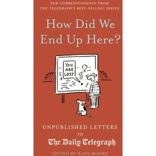 How Did We End Up Here? - Kate Moore & Nadine Estero (Bog)