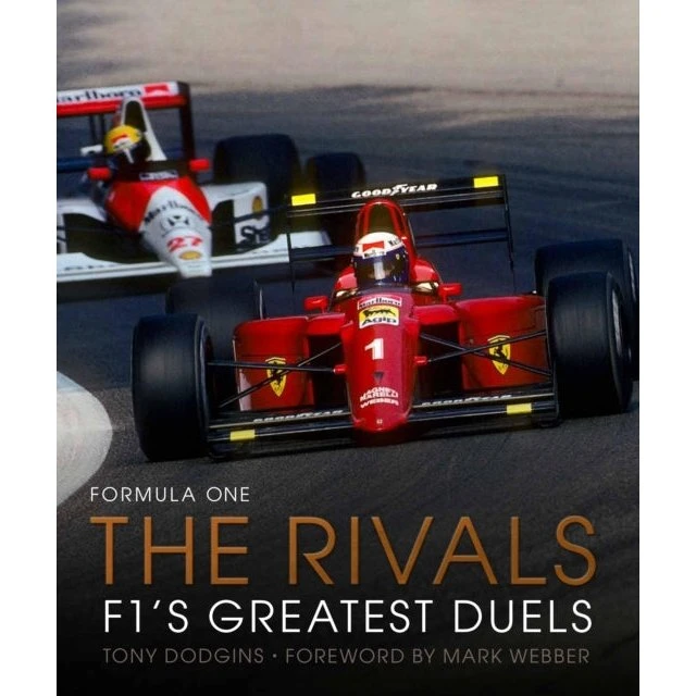Formula One: The Rivals - Bog af Tony Dodgins
