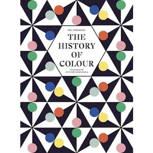 The History of Colour - Neil Parkinson - Bog