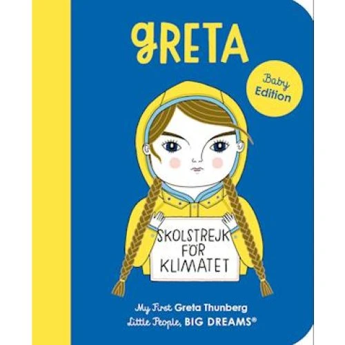 Little People, BIG DREAMS: Greta Thunberg - Bog